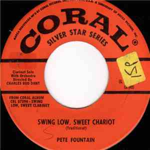 Pete Fountain - Swing Low , Sweet Chariot / Walking Through New Orleans