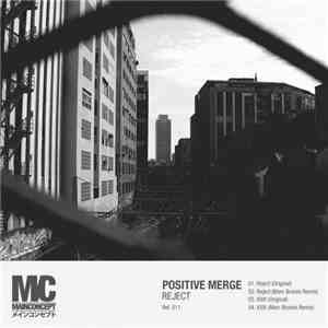 Positive Merge - Reject
