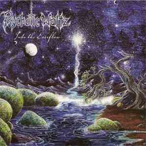 Psychotic Waltz - Into The Everflow