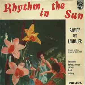 Rawicz And Landauer - Rhythm In The Sun