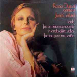 Rocio Durcal - Rocío Dúrcal Canta A Juan Gabriel