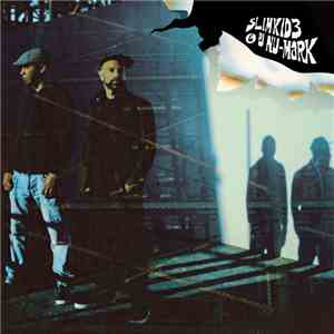 Slimkid3 & DJ Nu-Mark - Slimkid3 & DJ Nu-Mark