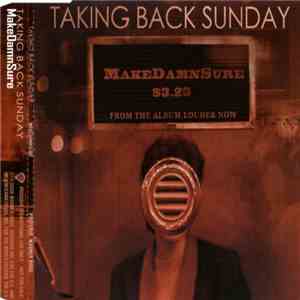 Taking Back Sunday - MakeDamnSure