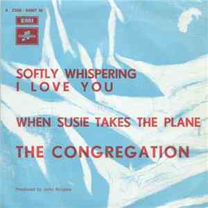 The Congregation - Softly Whispering I Love You