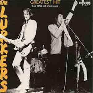 The Lurkers - Greatest Hit - Last Will And Testament