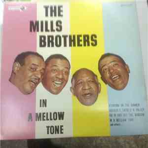 The Mills Brothers - In A Mellow Tone