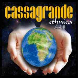 Various - Cassagrande Ethnica Vol. II