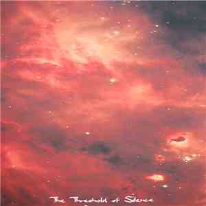 Various - The Threshold Of Silence