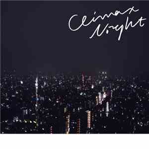 Yogee New Waves - Climax Night