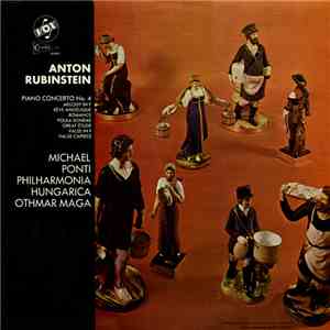 Anton Rubinstein, Michael Ponti, Philharmonia Hungarica, Othmar Maga - Pian ...