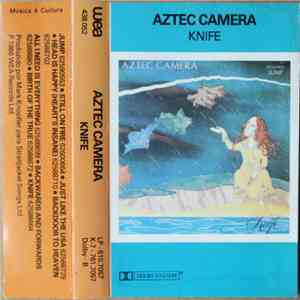 Aztec Camera - Knife