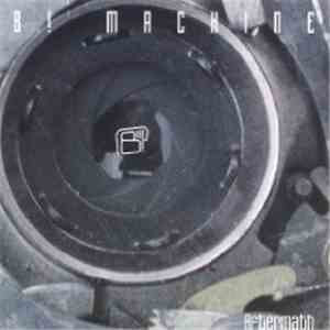 B! Machine - Aftermath