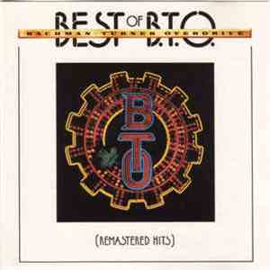 Bachman-Turner Overdrive - Best Of B.T.O.