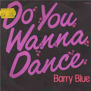 Barry Blue - Do You Wanna Dance