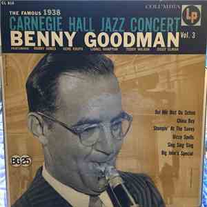 Benny Goodman - The Famous 1938 Carnegie Hall Jazz Concert Vol.3