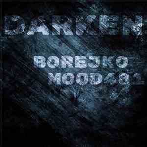 Borejko / Mood481 - Darken