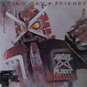 Brian May + Friends - Star Fleet Project
