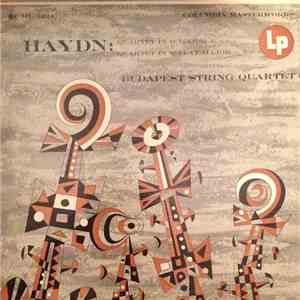 Budapest String Quartet, Joseph Haydn - Haydn: Quartet In D Major, Op. 76, ...