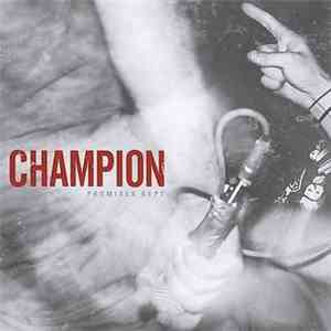 Champion  - Promises Kept