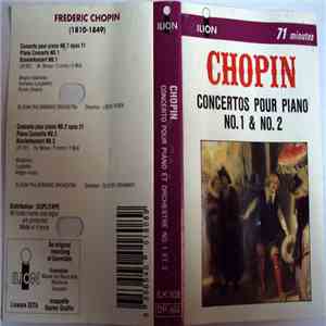 Chopin — Libor Pešek, Oliver Dohnanyi, Slovak Philharmonic Orchestra - Concerto Pour Piano Et Orchestre No. 1 Et 2