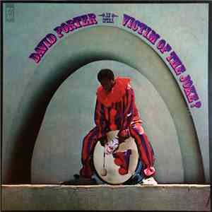David Porter - Victim Of The Joke?....An Opera
