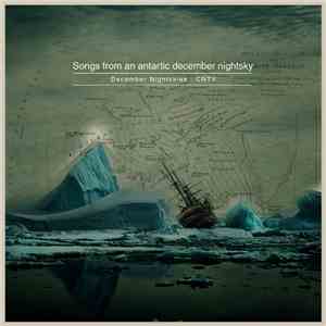 December Nightskies & CNTV - Antartic Sleep