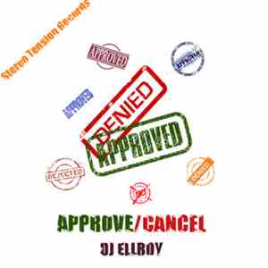 DJ Ellroy - Approve / Cancel
