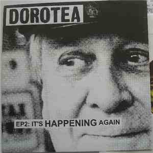 Dorotea - EP2: It's Happening Again