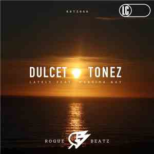 Dulcet Tonez - Lately
