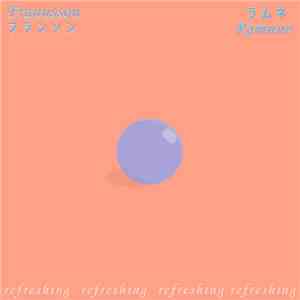 frannsson - ラムネ /​​/​​/ Ramune