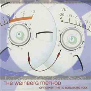 Fred Weinberg - The Weinberg Method Of Non-Synthetic Electronic Rock