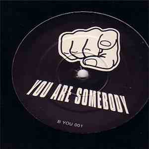 Full Intention - You Are Somebody