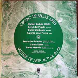Grupo Círculo - Talleres De Arte Actual 85-86