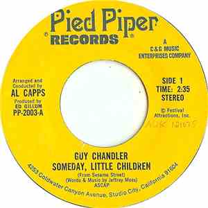 Guy Chandler - Someday, Little Children (From Sesame Street) / One Tin Sold ...