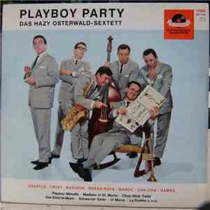 Hazy Osterwald Sextett - Playboy Party