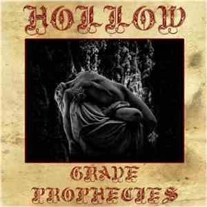 Hollow - Grave Prophecies