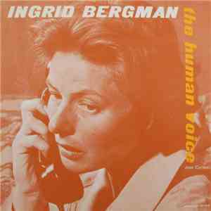 Ingrid Bergman - The Human Voice