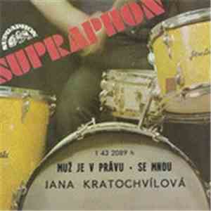 Jana Kratochvílová - Muž Je V Právu / Se Mnou