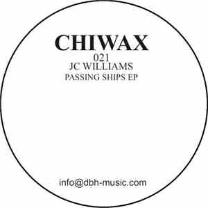 JC Williams - Passing Ships EP