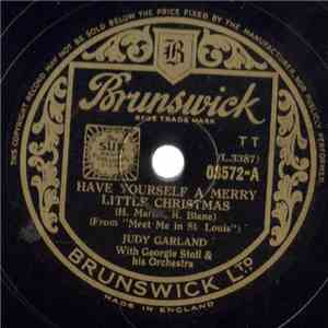 Judy Garland With Georgie Stoll & His Orchestra - Have Yourself A Merry Lit ...