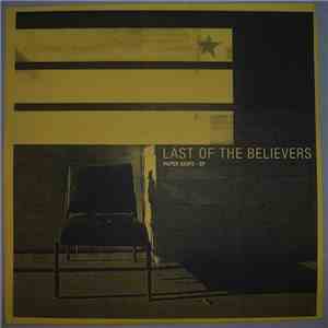 Last Of The Believers - Paper Ships
