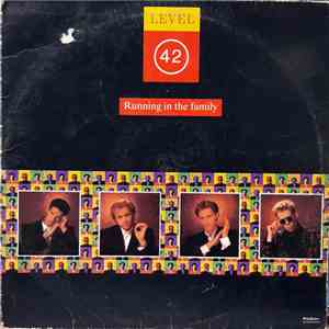 Level 42 - Running In The Family