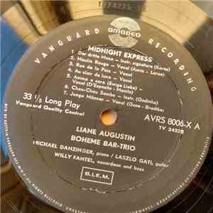 Liane Augustin, The Boheme Bar Trio - Midnight Express