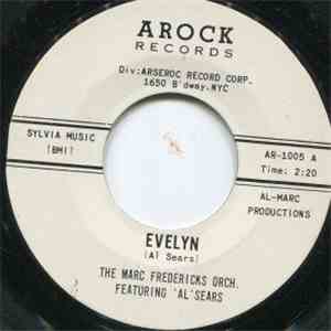 Marc Fredericks Orch. Featuring 'Al' Sears - Evelyn