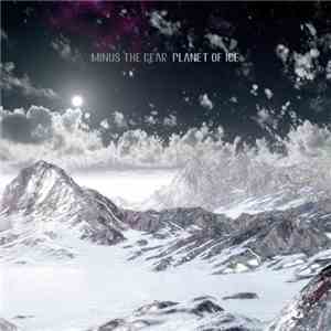 Minus The Bear - Planet Of Ice