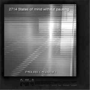 Paolino Canzoneri - 2714 States Of Mind Without Pausing
