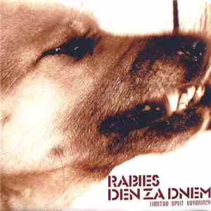 Rabies  / Den Za Dnem - Limited split 7