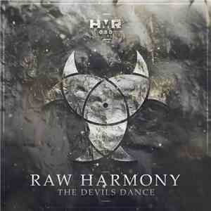 Raw Harmony - The Devils Dance