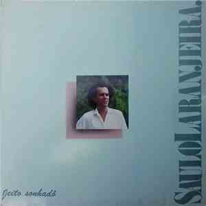 Saulo Laranjeira - Jeito Sonhadô