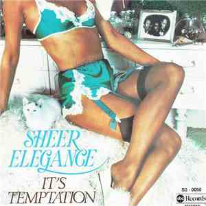 Sheer Elegance - It's Temptation / Cost Of Living